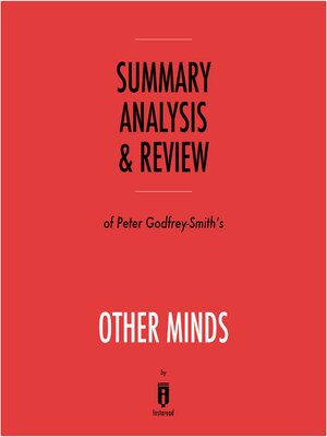 cover image of Summary, Analysis & Review of Peter Godfrey-Smith's Other Minds by Instaread